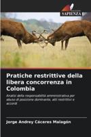 Pratiche Restrittive Della Libera Concorrenza in Colombia