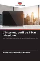 L'internet, Outil De l'État Islamique