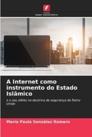 A Internet Como Instrumento Do Estado Islâmico