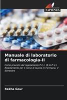 Manuale Di Laboratorio Di Farmacologia-II