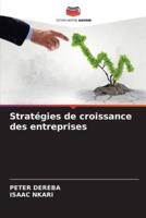 Stratégies De Croissance Des Entreprises