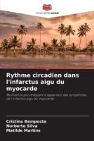 Rythme Circadien Dans L'infarctus Aigu Du Myocarde