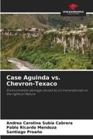 Case Aguinda Vs. Chevron-Texaco