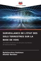 Surveillance De l'État Des Sols Terrestres Sur La Base De Vois