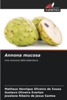 Annona Mucosa