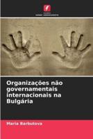 Organizações Não Governamentais Internacionais Na Bulgária