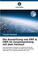 Die Auswirkung Von ERP & CRM Im Zusammenhang Mit Dem Verkauf