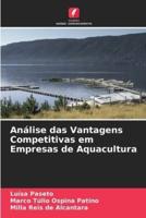 Análise Das Vantagens Competitivas Em Empresas De Aquacultura