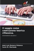 Il Saggio Come Costruzione Teorica Riflessiva.