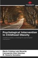 Psychological Intervention in Childhood Obesity