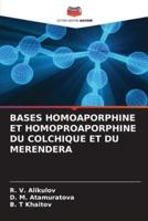 Bases Homoaporphine Et Homoproaporphine Du Colchique Et Du Merendera