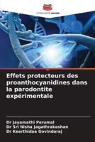 Effets Protecteurs Des Proanthocyanidines Dans La Parodontite Expérimentale