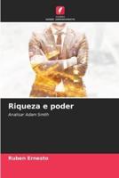 Riqueza E Poder