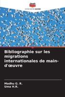 Bibliographie Sur Les Migrations Internationales De Main-D'oeuvre