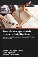 Terapia Occupazionale in Neuroriabilitazione