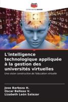L'intelligence Technologique Appliquée À La Gestion Des Universités Virtuelles