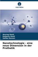 Nanotechnologie - Eine Neue Dimension in Der Prothetik