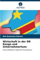 Wirtschaft in Der DR Kongo Und Unternehmertum