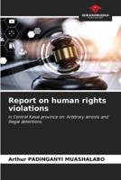 Report on Human Rights Violations