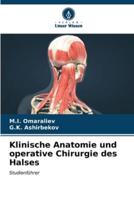 Klinische Anatomie Und Operative Chirurgie Des Halses