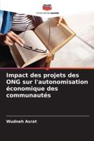 Impact Des Projets Des ONG Sur L'autonomisation Économique Des Communautés