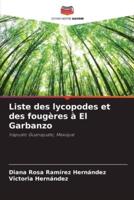 Liste Des Lycopodes Et Des Fougères À El Garbanzo