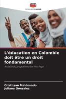 L'éducation En Colombie Doit Être Un Droit Fondamental