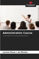 Administration Course