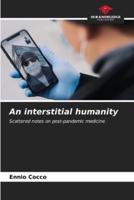 An Interstitial Humanity