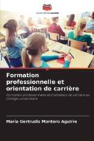 Formation Professionnelle Et Orientation De Carrière