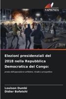 Elezioni Presidenziali Del 2018 Nella Repubblica Democratica Del Congo