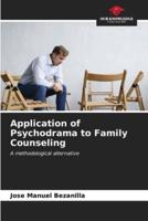 Application of Psychodrama to Family Counseling