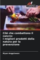 Cibi Che Combattono Il Cancro