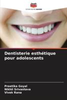 Dentisterie Esthétique Pour Adolescents