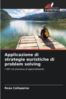 Applicazione Di Strategie Euristiche Di Problem Solving