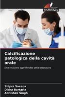 Calcificazione Patologica Della Cavità Orale