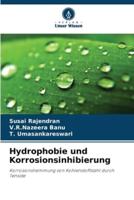 Hydrophobie Und Korrosionsinhibierung
