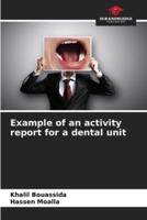 Example of an Activity Report for a Dental Unit