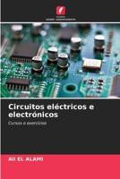 Circuitos Eléctricos E Electrónicos
