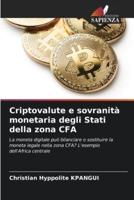 Criptovalute E Sovranità Monetaria Degli Stati Della Zona CFA