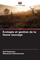 Écologie Et Gestion De La Faune Sauvage