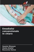 Emodialisi Convenzionale In Chiaro