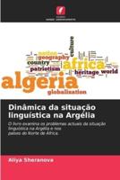 Dinâmica Da Situação Linguística Na Argélia