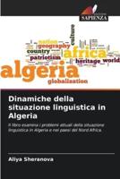 Dinamiche Della Situazione Linguistica in Algeria