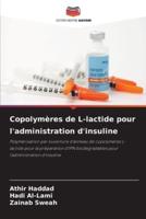 Copolymères De L-Lactide Pour L'administration D'insuline