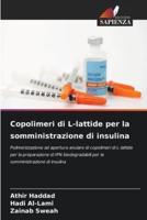 Copolimeri Di L-Lattide Per La Somministrazione Di Insulina