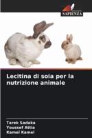 Lecitina Di Soia Per La Nutrizione Animale