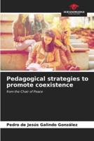 Pedagogical Strategies to Promote Coexistence