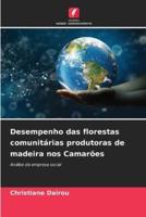 Desempenho Das Florestas Comunitárias Produtoras De Madeira Nos Camarões