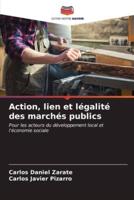 Action, Lien Et Légalité Des Marchés Publics